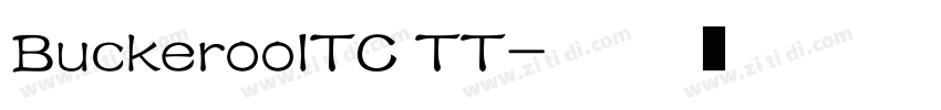 BuckerooITC TT字体转换